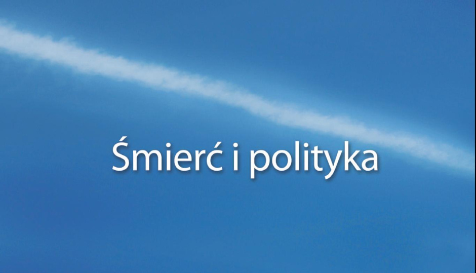 Teologia Polityczna nr 6 - Śmierć i polityka